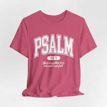 Load image into Gallery viewer, Psalm 46:5 Inspirational Tee — Faith-Based Christian Shirt