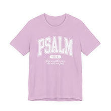 Load image into Gallery viewer, Psalm 46:5 T-Shirt