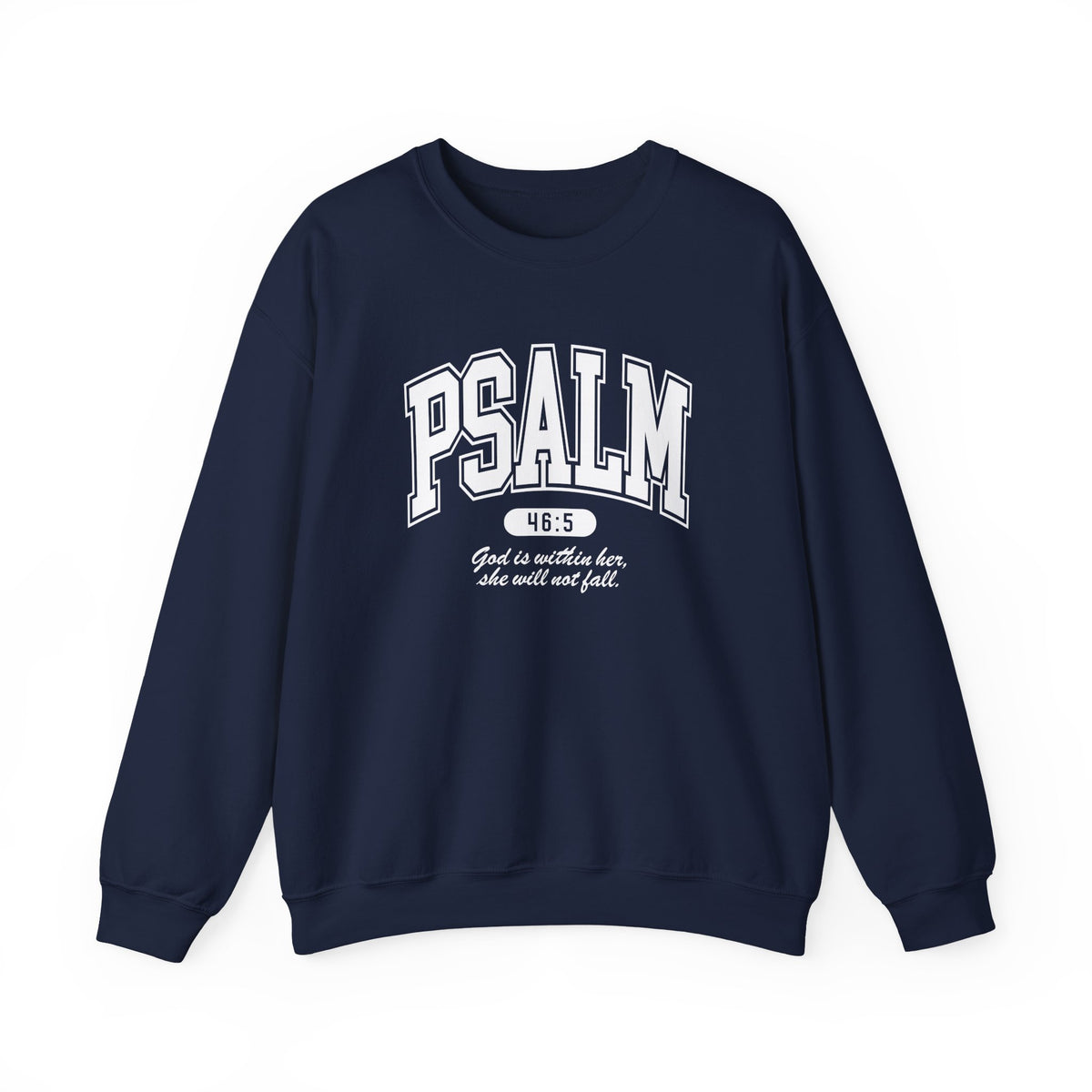 Psalm 46:5 ™ Crewneck Sweatshirt