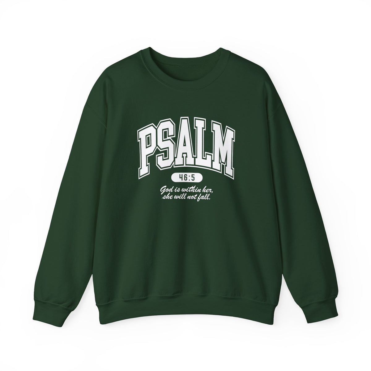 Psalm 46:5 ™ Crewneck Sweatshirt